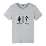 Your Wife My Wife Short Pop Sleeve Tshirts Cotton Men Fashion Funny Casual Tee Shirt For Men/Women T-shirt Plus Size 4XL - one46.com.au