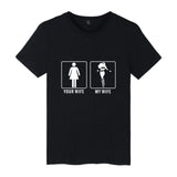 Your Wife My Wife Short Pop Sleeve Tshirts Cotton Men Fashion Funny Casual Tee Shirt For Men/Women T-shirt Plus Size 4XL - one46.com.au