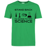 Stand Back I'm Going to Try Science Funny T-Shirt 2019 summer new fashion Streetwear Hip Hop tops tees Men Short Sleeve T shirts - one46.com.au
