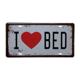 Vintage Metal Tin Sign I Love Bed Slogan Style Retro Plaque Poster Bar Pub Club Wall Tavern Garage Home Decoration 15*30cm - one46.com.au