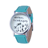 Mance Whatever I am Late Anyway Letter Pattern Leather Men Women Watches Fresh New Style Woman Wristwatch Lady Watch Hot Sale @F - one46.com.au