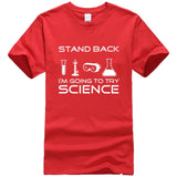 Stand Back I'm Going to Try Science Funny T-Shirt 2019 summer new fashion Streetwear Hip Hop tops tees Men Short Sleeve T shirts - one46.com.au