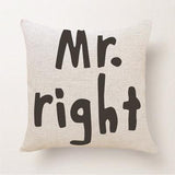Cushion Cover Home Sweet Pillow Case Cotton Linen Mr Right Cushion Sofa Bedroom Decorative Pillow Cover - one46.com.au