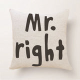 Cushion Cover Home Sweet Pillow Case Cotton Linen Mr Right Cushion Sofa Bedroom Decorative Pillow Cover - one46.com.au